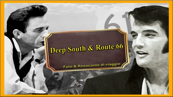 Copertina Deep South & Route 66 - diario a casa e foto